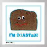 'I'm toased!' parody humorous Poster posters