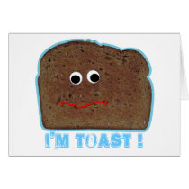 I'm toast! parody Card by popiconz I'm toast! parody Card
