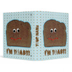 'I'm toast!' parody humorous binder by popiconz