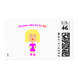 I'm too cute to be 60 postage