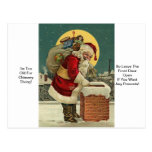 I'm Too Old For Chimney Diving! Santa Christmas Postcard
