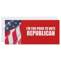 I'm too poor to vote Republican Rack Card Template