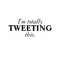 I'm totally TWEETING this t-shirts by avitable I'm totally TWEETING this t-shirts