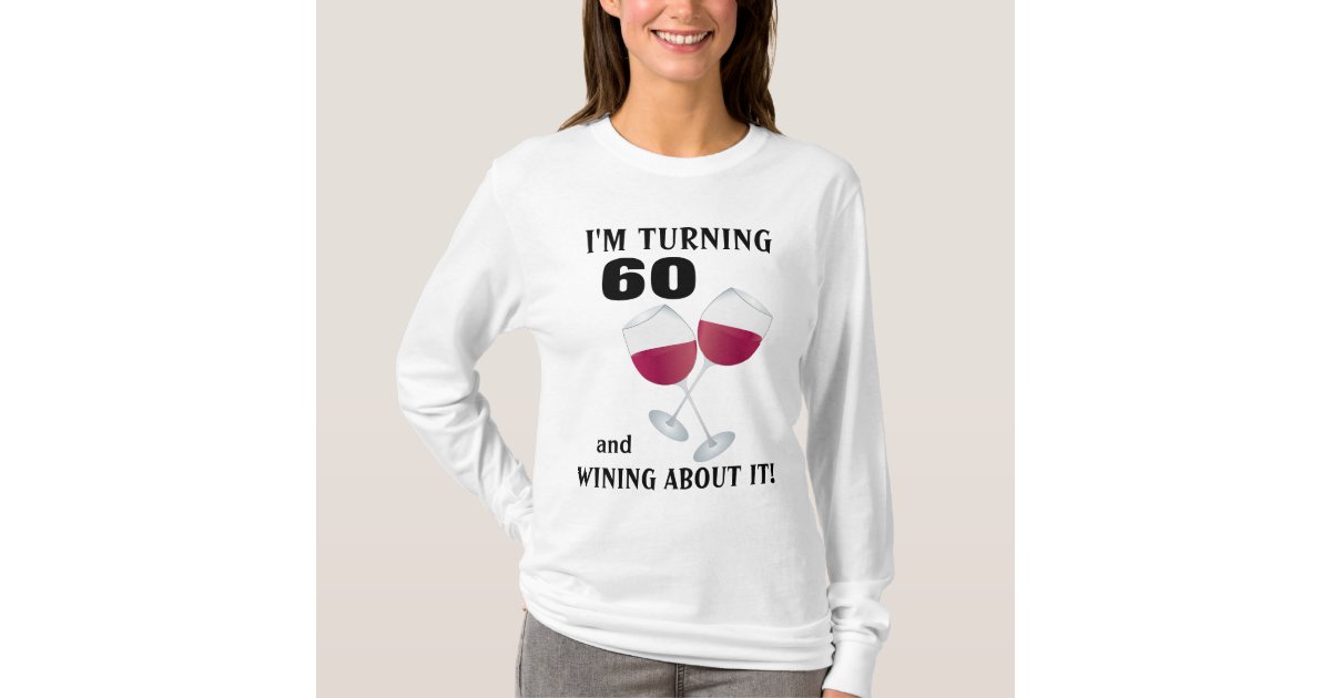turning 60 t shirt