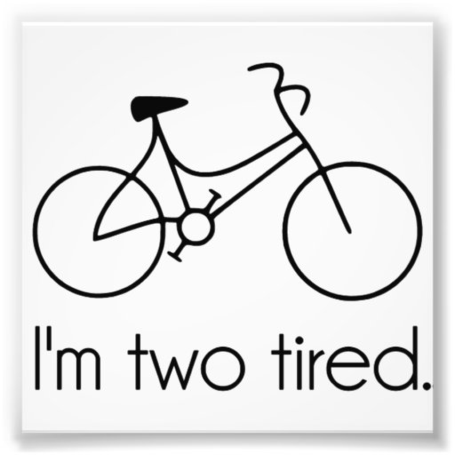 im_two_tired_too_tired_sleepy_bicycle_ph