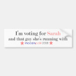 I'm Voting for Sarah Bumper Stickers