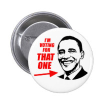 I'm voting for "That One" buttons