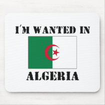 I'm Wanted In Algeria mousepads
