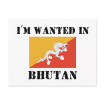 I'm Wanted In Bhutan postcards