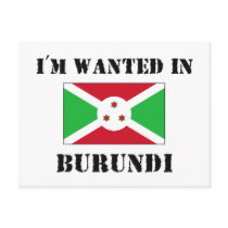 I'm Wanted In Burundi postcards by flagshirt I'm Wanted In Burundi postcards