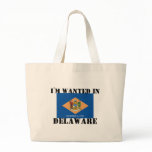 I'm Wanted In Delaware