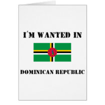 I'm Wanted In Dominican Republic cards