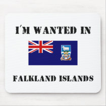 I'm Wanted In Falkland Islands mousepads by flagshirt I'm Wanted In Falkland Islands mousepads