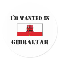 I'm Wanted In Gibraltar stickers