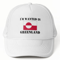 I'm Wanted In Greenland hats