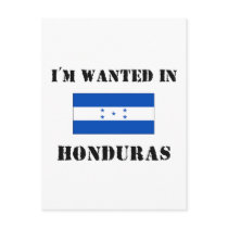 I'm Wanted In Honduras Postcards