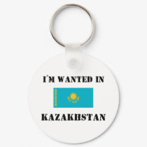 I'm Wanted In Kazakhstan keychains
