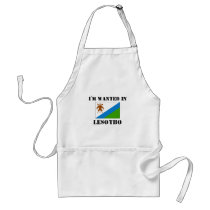 I'm Wanted In Lesotho aprons by flagshirt I'm Wanted In Lesotho aprons
