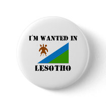 I'm Wanted In Lesotho buttons