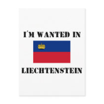 I'm Wanted In Liechtenstein postcards
