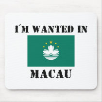 I'm Wanted In Macau mousepads by flagshirt I'm Wanted In Macau mousepads