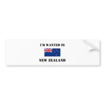 I'm Wanted In New Zealand bumper stickers by flagshirt I'm Wanted In New Zealand bumper stickers