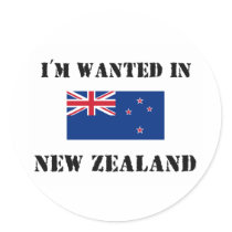 I'm Wanted In New Zealand stickers by flagshirt I'm Wanted In New Zealand stickers