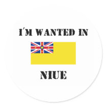 I'm Wanted In Niue stickers by flagshirt I'm Wanted In Niue stickers