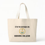 I'm Wanted In Rhode Island