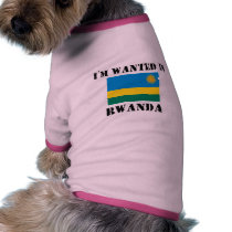 I'm Wanted In Rwanda pet clothing
