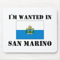 I'm Wanted In San Marino mousepads by flagshirt I'm Wanted In San Marino mousepads