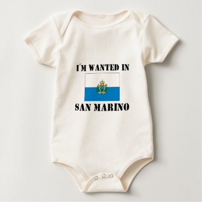 I'm Wanted In San Marino Tshirt by flagshirt