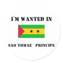 I'm Wanted In Sao Tomae & Principe stickers