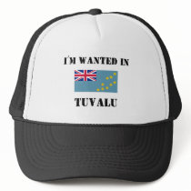 I'm Wanted In Tuvalu hats