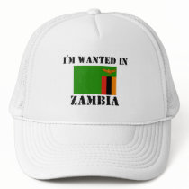 I'm Wanted In Zambia Hats