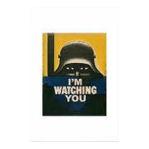 I'm Watching You posters