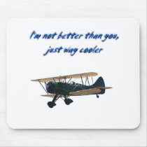 I'm Way Cooler,  WACO mousepads