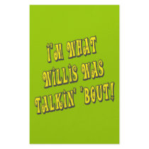 I'm What Willis Was Talkin' 'bout! stationery by ColorShow I'm What Willis Was Talkin' 'bout! stationery