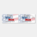 I'm Wit' Mitt, Funny Pro-Mitt Romney Patriotic Bumper Stickers