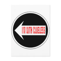 I'm With Clueless & I'm With Hopeless postcards by fashionfiles I'm With Clueless & I'm With Hopeless postcards
