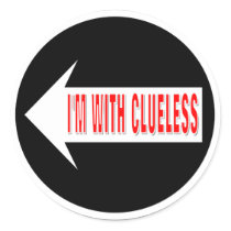 I'm With Clueless & I'm With Hopeless stickers by fashionfiles I'm With Clueless & I'm With Hopeless stickers
