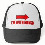 I'M WITH MENSO hats