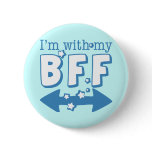 I'm with My BFF (double arrow) Pinback Button
