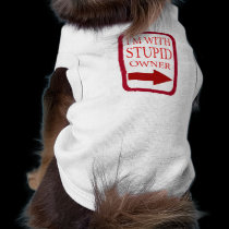 i'm with stupid pet clothing
