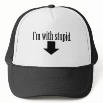 Im-With-Stupid hats