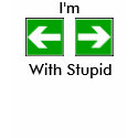 I'm With Stupid t-shirts by melaniefell62 I'm With Stupid t-shirts