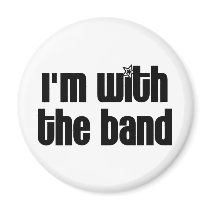 I'm with the Band Refrigerator Magnet