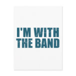 I'm With the Band Post Cards