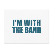 I'm With the Band postcards by RockinTees I'm With the Band postcards