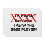 I'm with the bass player? I AM the bass player Personalized Invitation